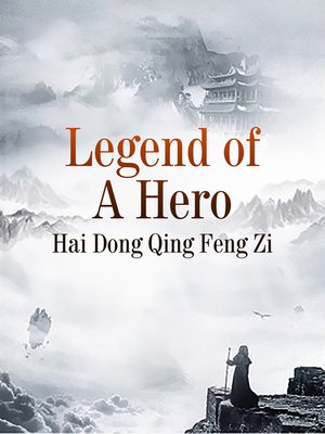 cover image of Legend of a Hero